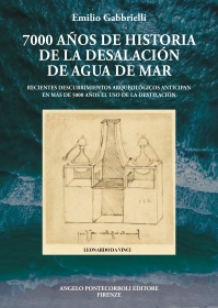 7000 AÑOS DE HISTORIA DE LA DESALACIÓN DE AGUA DE MAR