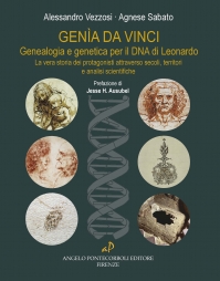 GEǸA DA VINCI Genealogia e genetica per il DNA di Leonardo